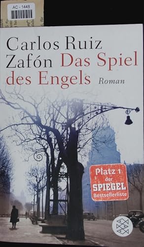 Seller image for Das Spiel des Engels. Roman. for sale by Antiquariat Bookfarm