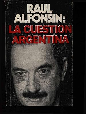 Seller image for La Cuestin Argentina. for sale by Antiquariat Bookfarm