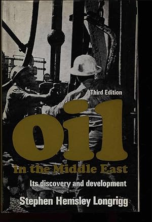 Image du vendeur pour Oil in the Middle East. Its discovery and development mis en vente par Antiquariat Bookfarm