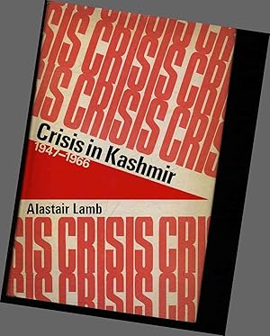 Immagine del venditore per Crisis in Kashmir 1947 to 1966. venduto da Antiquariat Bookfarm