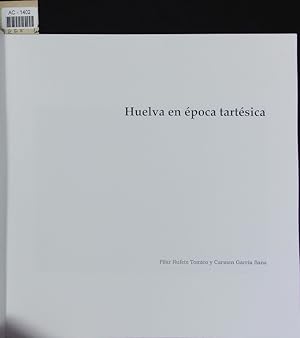 Bild des Verkufers fr Huelva en poca tartsica. zum Verkauf von Antiquariat Bookfarm