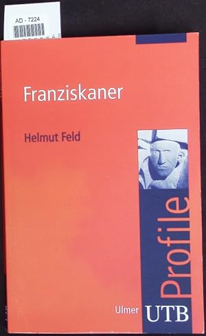 Seller image for Die Franziskaner. for sale by Antiquariat Bookfarm