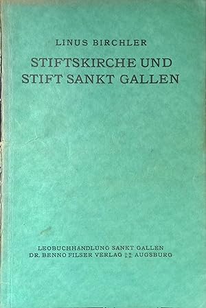 Bild des Verkufers fr Stiftskirche und Stift Sankt Gallen. Schweizer Kunstfhrer, Bd. 6. zum Verkauf von books4less (Versandantiquariat Petra Gros GmbH & Co. KG)