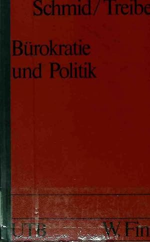 Bild des Verkufers fr Brokratie und Politik : zur Struktur u. Funktion d. Ministerialbrokratie in d. Bundesrepublik Deutschland. Uni-Taschenbcher ; 422 zum Verkauf von books4less (Versandantiquariat Petra Gros GmbH & Co. KG)