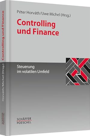 Seller image for Controlling und Finance: Steuerung im volatilen Umfeld for sale by Bcherbazaar