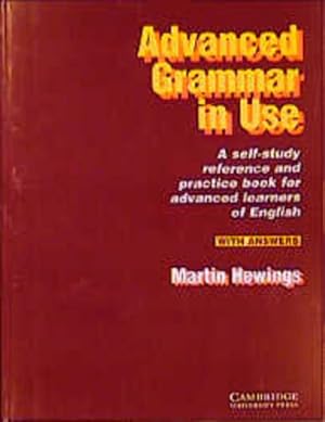 Immagine del venditore per Advanced Grammar in Use, With Answers: A Self-Study Reference and Practice Book for Advanced Learners of English venduto da Express-Buchversand