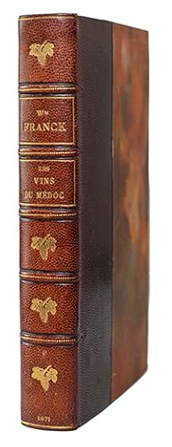 Traité sur les Vins du Médoc et les autres, Vins rouges et blancs du département de la Gironde. S...