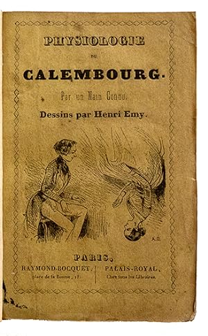 Physiologie du Calembourg, Par un Nain connu, dessins de Henry Emy.