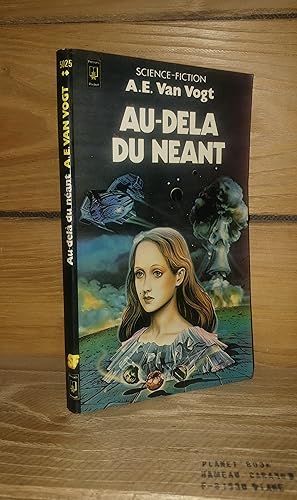 Seller image for AU-DELA DU NEANT - (away et beyong) for sale by Planet's books