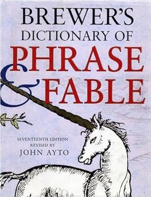 Seller image for Brewer's Dictionary of Phrase and Fable 17th Edition for sale by WeBuyBooks