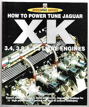 Image du vendeur pour How to Power Tune Jaguar XK Engines. mis en vente par City Basement Books