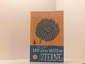 Seller image for Und nebenan warten die Sterne Roman for sale by Book Broker