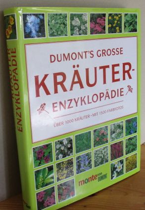 DUMONT'S Grosse Kräuter-Enzyklopädie. Über 1000 Kräuter. The Royal Horticultural Society.