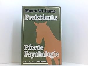 Bild des Verkufers fr Praktische Pferde-Psychologie zum Verkauf von Book Broker