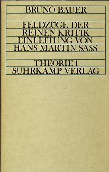 Bild des Verkufers fr Feldzge der reinen Kritik. Nachwort von Hans Martin Sass. Theorie 1. zum Verkauf von Fundus-Online GbR Borkert Schwarz Zerfa