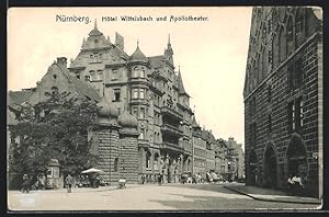 Ansichtskarte Nürnberg, Hotel Wittelsbach und Apollotheater