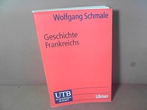 Geschichte Frankreichs. (= UTB für Wissenschaft, Band 2145).