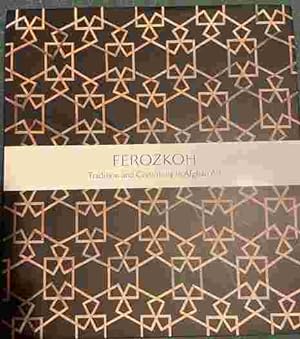 Ferozkoh: Tradition and Continuity in Afghan Art (English edition)