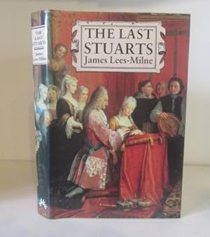 Seller image for The Last Stuarts for sale by BRIMSTONES