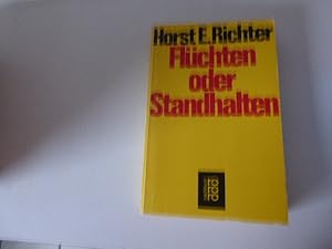 Seller image for Flchten oder Standhalten. rororo-Sachbuch. TB for sale by Deichkieker Bcherkiste