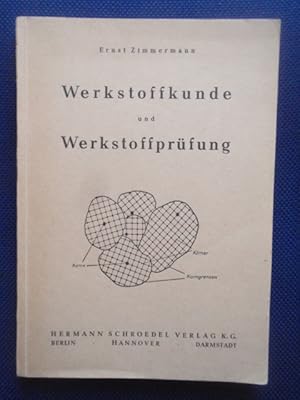 Bild des Verkufers fr Werkstoffkunde und Werkstoffprfung. Ein Lehrbuch fr Ingenieurschulen und hnliche technische Lehranstalten und zum Selbstunterricht. zum Verkauf von Antiquariat Klabund Wien