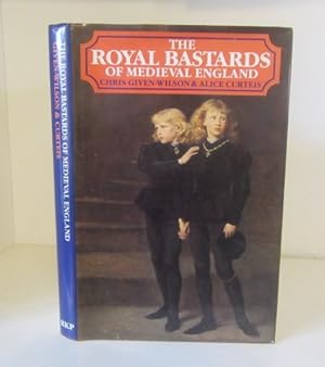 Seller image for The Royal Bastards of Mediaeval England for sale by BRIMSTONES