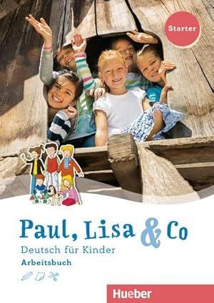 Bild des Verkufers fr Paul, Lisa & Co Starter: Deutsch fr Kinder.Deutsch als Fremdsprache / Arbeitsbuch zum Verkauf von unifachbuch e.K.