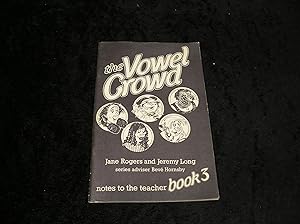 Seller image for The Vowel Crowd Notes to the Teacher Book 3 for sale by Yare Books