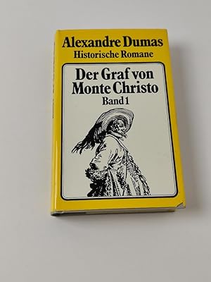 Der Graf von Monte Christo ; Band 1