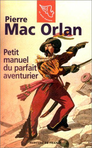 Imagen del vendedor de Petit manuel du parfait aventurier a la venta por Dmons et Merveilles