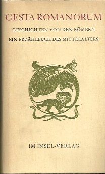 Geschichten von den Römern. Ein Erzählbuch des Mittelalters. Erstmals in vollständiger Übersetzun...