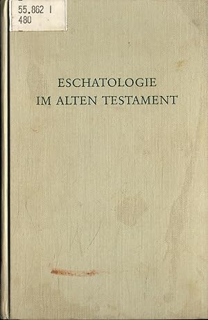 Imagen del vendedor de Eschatologie im Alten Testament Band CDLXXX a la venta por avelibro OHG