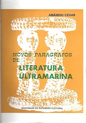NOVOS PARÁGRAFOS DE LITERATURA ULTRAMARINA