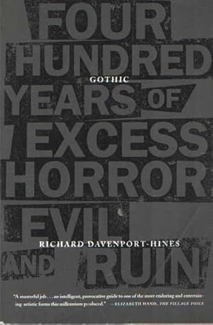 Immagine del venditore per Gothic: Four Hundred Years of Excess, Horror, Evil and Ruin venduto da Bij tij en ontij ...