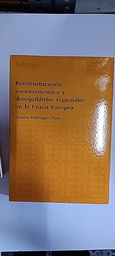 Seller image for REESTRUCTURACUIB SOCIOECONOMICA Y DESAQUILIBRIOS REGIONALES DE LA UNION EUROPEA for sale by LIBRERIA LA CLASICA