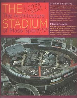 The Stadium: Architecture of Mass Sport