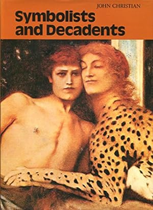 Seller image for Symbolists and Decadents for sale by WeBuyBooks