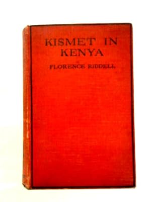 Seller image for Kismet In Kenya for sale by World of Rare Books