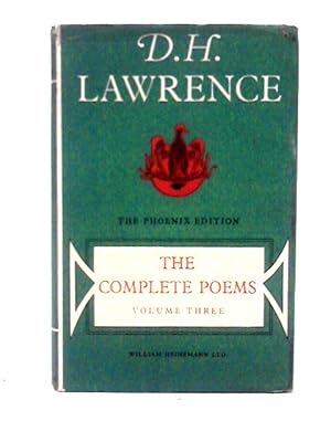 Seller image for The Complete Poems of D. H. Lawrence: Volume III for sale by World of Rare Books