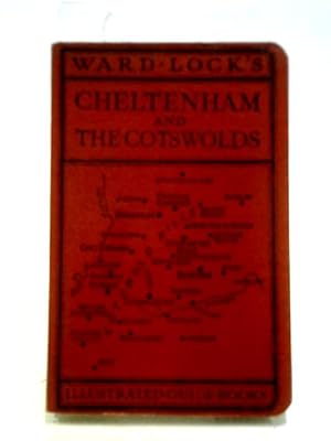 Imagen del vendedor de Guide to Cheltenham and The Cotswolds a la venta por World of Rare Books