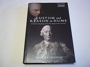 Seller image for Custom and Reason in Hume: A Kantian Reading of the First Book of the Treatise for sale by Carmarthenshire Rare Books
