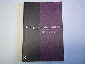 Bild des Verkufers fr Heidegger and the Political (Thinking the Political) zum Verkauf von Carmarthenshire Rare Books