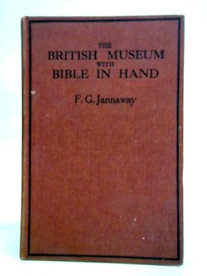 Immagine del venditore per The British Museum With Bible in Hand venduto da World of Rare Books