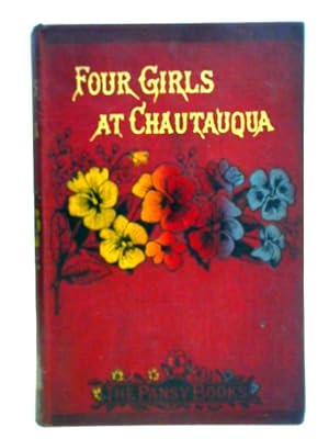 Immagine del venditore per Four Girls at Chautauqua venduto da World of Rare Books