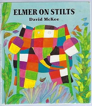 Image du vendeur pour Elmer on Stilts mis en vente par Peakirk Books, Heather Lawrence PBFA