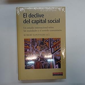 Imagen del vendedor de EL DECLIVE DEL CAPITAL SOCIAL. a la venta por Librera J. Cintas