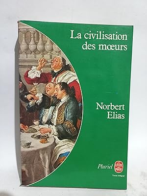 Image du vendeur pour La Civilisation des Moeurs mis en vente par Libros de Ultramar Alicante