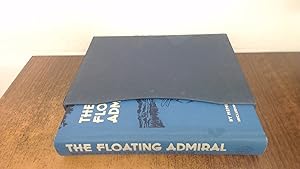 Seller image for The Floating Admiral for sale by BoundlessBookstore