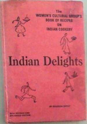 Seller image for Indian Delights: Book of Recipes on Indian Cookery for sale by Chapter 1
