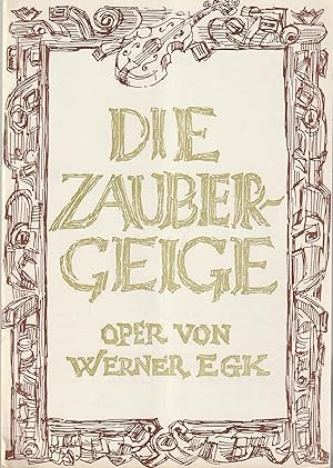 Seller image for Programmheft Werner Egk DIE ZAUBERGEIGE Premiere 7. Mai 1969 Spielzeit 1968 / 69 Heft 11 for sale by Programmhefte24 Schauspiel und Musiktheater der letzten 150 Jahre